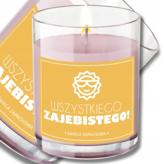 ŚWIECA SOJOWA ŚWIECZKA ZAPACHOWA etykieta WSZYSTKIEGO ZAJEBISTEGO PREZENT