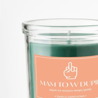 ŚWIECA SZKLANA SOJOWA ŚWIECZKA ZAPACHOWA etykieta MAM TO W D*PIE PREZENT