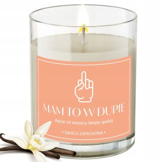 ŚWIECA SZKLANA SOJOWA ŚWIECZKA ZAPACHOWA etykieta MAM TO W D*PIE PREZENT